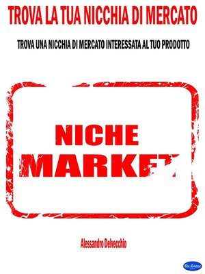 cover image of Trova la Tua Nicchia di Mercato